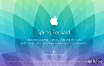 苹果3月发布会看点 新品AppleWatch价格全曝光